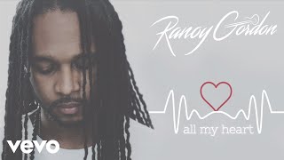 Video thumbnail of "Ranoy Gordon - All My Heart | Official Audio"