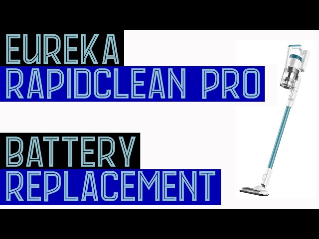Eureka RapidClean Pro cordless vacuum battery removal