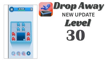 Drop Away Level 30 Walkthrough - NEW UPDATE | Step-by-Step Guide 🧠 | SolutionGuruji