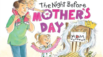 The Night Before Mother's Day | Read Aloud by Reading Pioneers Academy