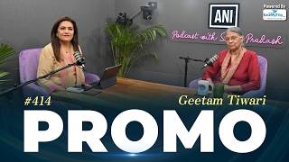 EP-414 with IIT Delhi Professor Geetam Tiwari Premieres Today at 5 PM
