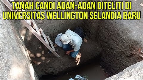 Tanah Candi Adan-Adan Diteliti di Universitas Wellington Selandia Baru