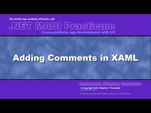 .NET MAUI 01M - Adding Comments in XAML
