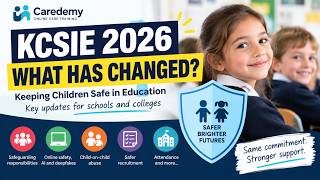 Child Safeguarding In Education 2026 Key Changes Summary