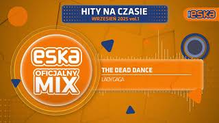 Download Lagu ESKA Hity na Czasie - Wrzesień 2025 – oficjalny mix Radia ESKA MP3 Download Lagu ESKA Hity na Czasie - Wrzesień 2025 – oficjalny mix Radia ESKA MP3