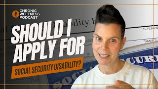 412 Should I Apply for Social Security Disability?