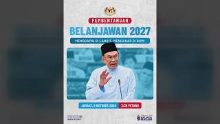 LIVE: Prime Minister Anwar Ibrahim Announces Budget 2027