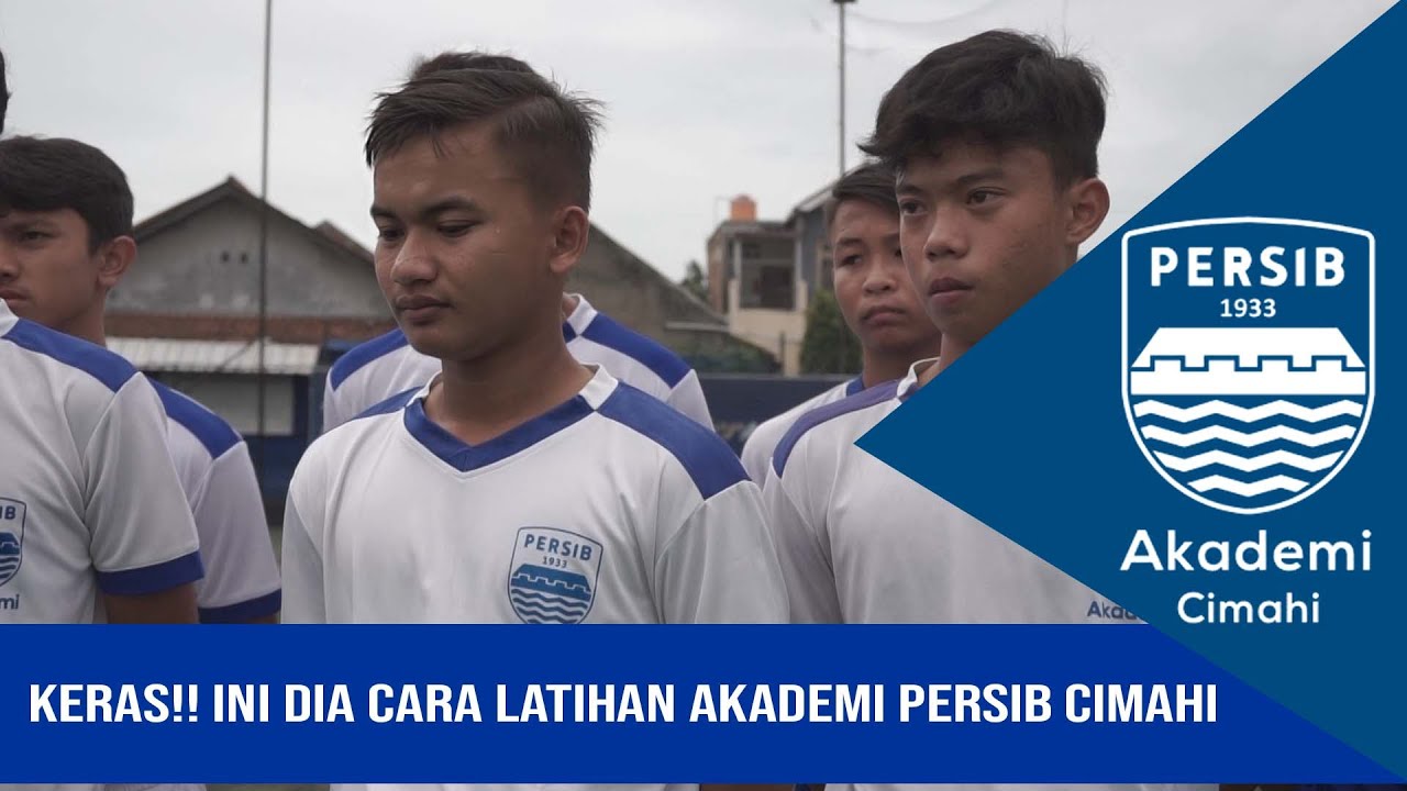 KERAS !!! INI DIA CARA LATIHAN DI PERSIB AKADEMI CIMAHI