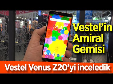 Vestel Venus Z20'yi inceledik