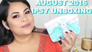 AUGUST 2016 | IPSY GLAM BAG UNBOXING #ipsy #augustglambag