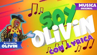 Soy Olivinolivin Musica Original Musica Para Niñoscon Lyrica