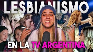 La Historia Del Lesbianismo En La Tv Argentina Hablemos De