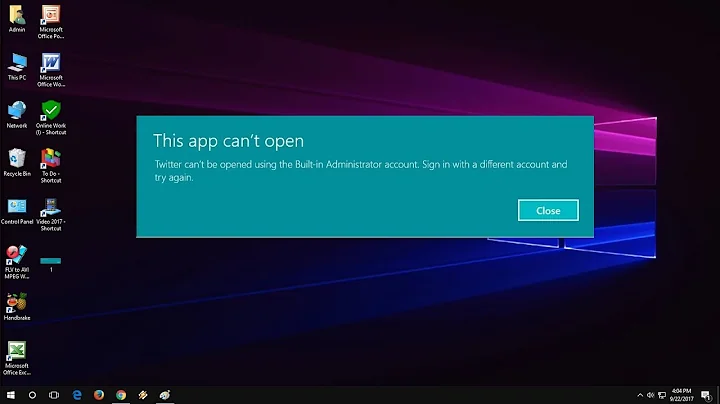 How to Fix App Can’t open with Built-in Administrator Account in Windows 10