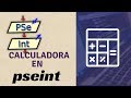 Pseint desde cero 2022 | calculadora en pseint