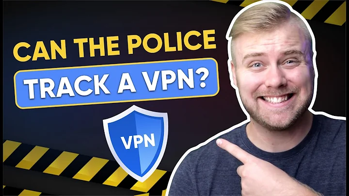 Can The Police Track a VPN?