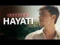 Harris J Hayati My Life Music Video