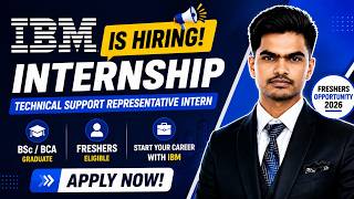 IBM Hiring Freshers 🚨 | Technical Support Representative Intern | BSc/BCA | Apply Now