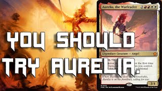 7 Reasons to Try Aurelia, the Warleader.