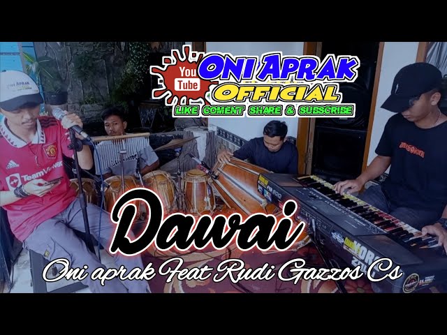 DAWAI || Cover #oniaprak Featuring Rudi Gazzos Cs class=