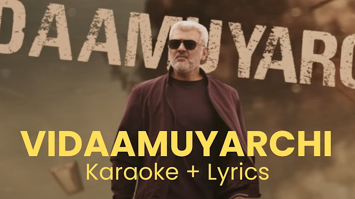 Sing Along : Pathikichu - Vidaamuyarchi