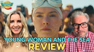 YOUNG WOMAN AND THE SEA Movie Review | Daisy Ridley | Trudy Ederle | Disney
