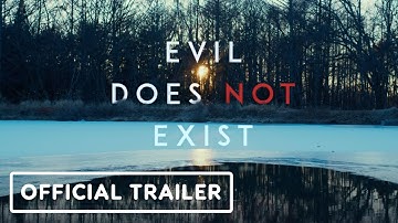 Evil Does Not Exist - Official US Trailer (2024)
