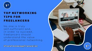Top Networking Tips That Can Help Freelancers Succeed