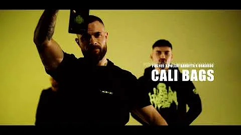PUSHER x OSKA030 x POLSKI BANDYTA - CALI BAGS (Żelipapą remix)