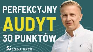 Jak przygotować audytu - checklista 30 punktów