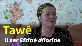 Dengbêja Efrînê Tawê Li Ser Bajarê Xwe Dilorîne