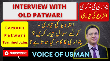 Patwari Interview Question | Patwari ka Kaam kya hota hei |Interview with Old Patwari|Voice of Usman