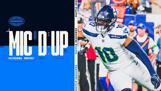 Seahawks Mic'd Up: Uchenna Nwosu  Week 4 | 2023 Seattle Seahawks