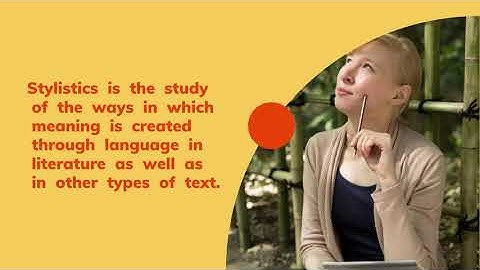 What is Stylistics? - An Introduction