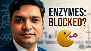 Enzyme Inhibition | How Do Inhibitors Actually Stop Enzymes? (Biochemistry Simplified)