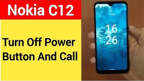 How to turn off power button and call Nokia, Nokia C12 power button and call off kaise karen