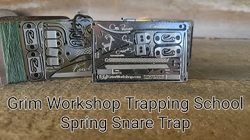 Grim Workshop Trapping School Setting the Spring Snare Trap