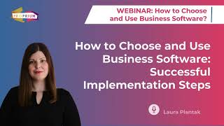 How to Choose and Use Business Software: Successful Implementation Steps