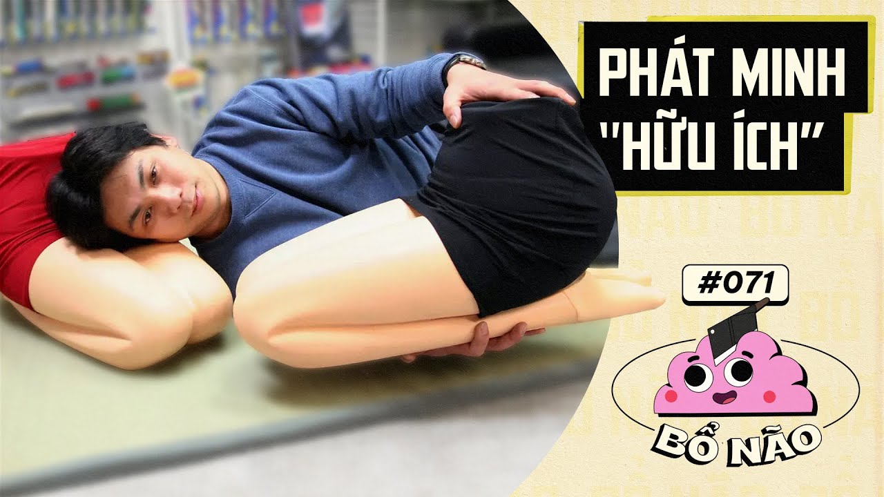 #71 BỔ NÃO: Cha Đẻ Của Sự 