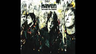 HAVEN - BETWEEN THE SENSES - HOLDING ON