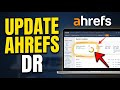 How to update your Ahrefs DR strategy to prioritize link building - Easy Tutorial