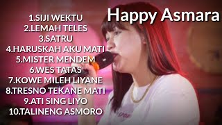 Happy Asmara full album terbaru 2021(Siji Wektu)