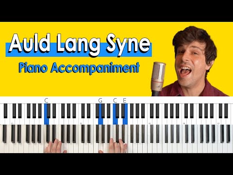 How To Play Auld Lang Syne