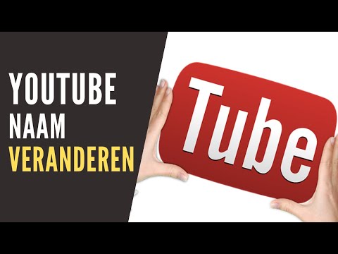 Video: De Naam Van Een YouTube-kanaal Wijzigen