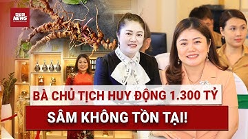 Cú lừa 1.300 tỷ đồng “trồng sâm Ngọc Linh” – sâm không mọc trên đất và tiền cũng mọc trên giấy