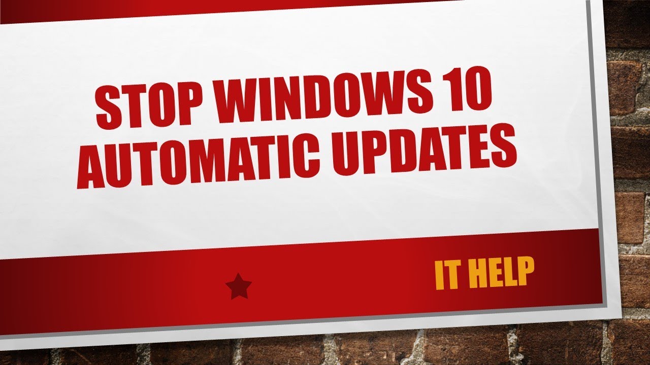 How to stop windows 10 automatic updates - YouTube