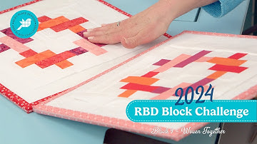 2024 RBD Block Challenge: Block 9 - Woven Together