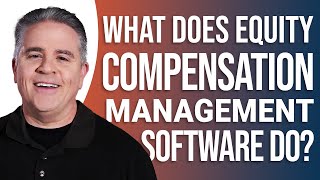 What Does Equity Compensation Management Software Do & Why You NEED It?