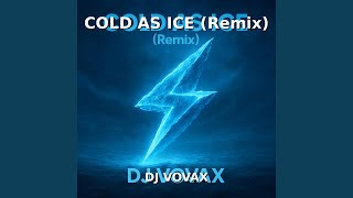 cold as ice (Special Version)