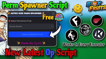 Blox Fruits *NEW* Perm Fruit Spawner Script ♾️ || Keyless || Latest Script || Bypass Anticheat 😲
