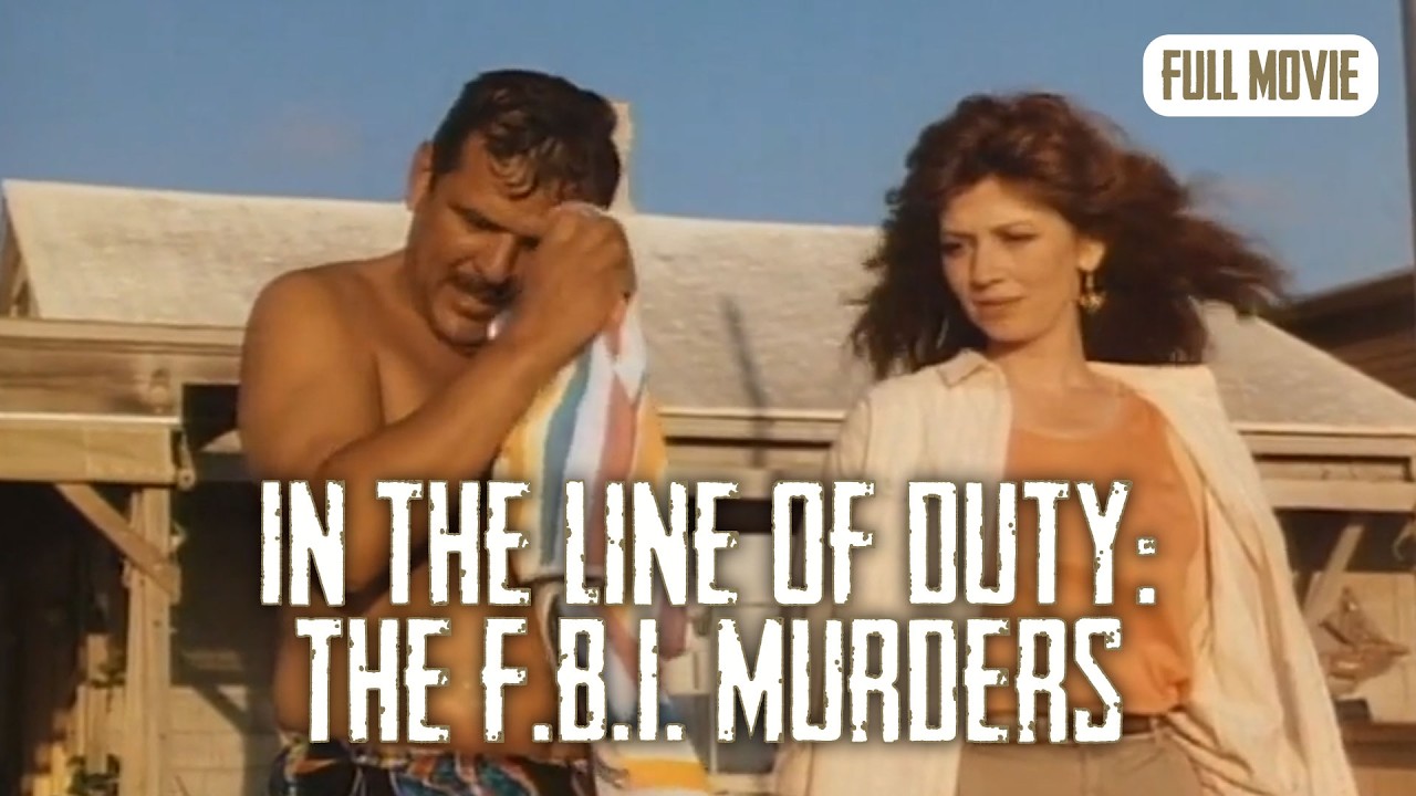 In the Line of Duty: The F.B.I. Murders | English Full Movie